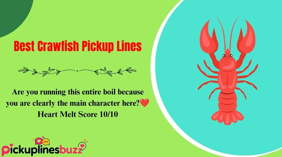 Best Crawfish Pickup Lines