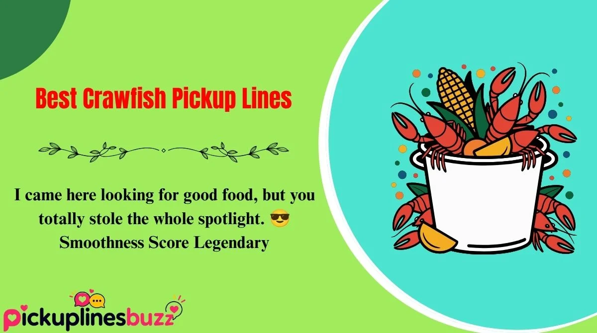 Best Crawfish Pickup Lines