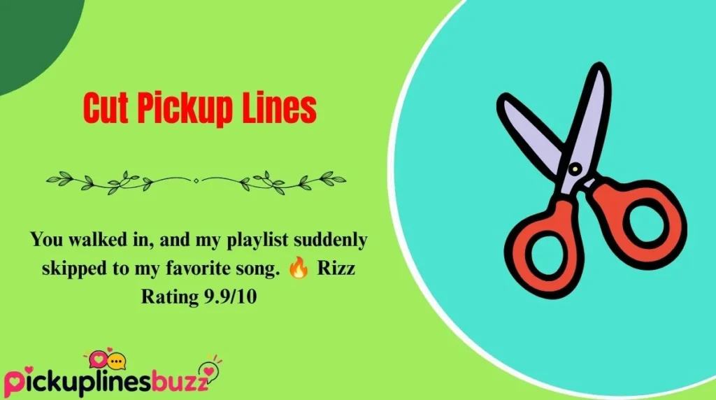Cut Pickup Lines