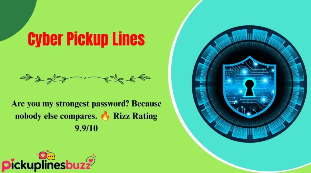 Cyber Pickup Lines